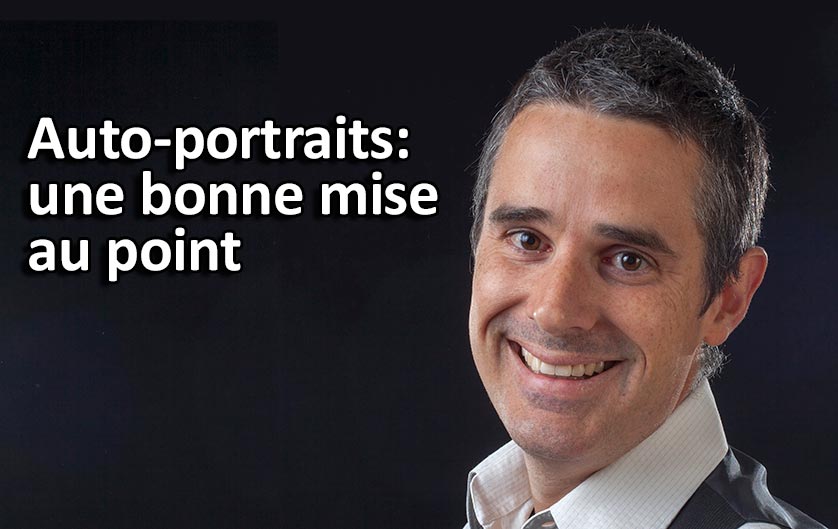 Cours Photo Gratuit: Bien faire sa mise au point lors d'un auto-portrait