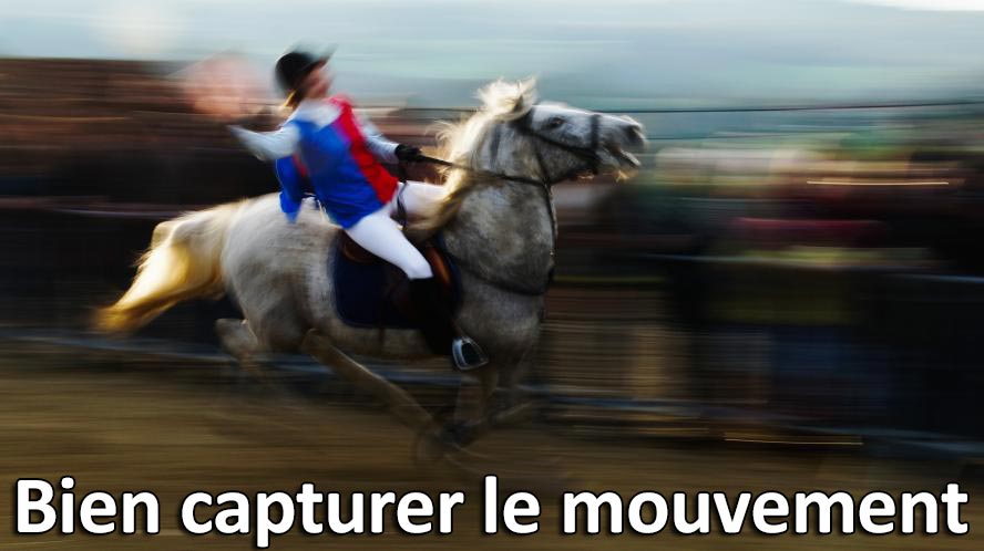 Bien capturer le mouvement cours photo gratuit