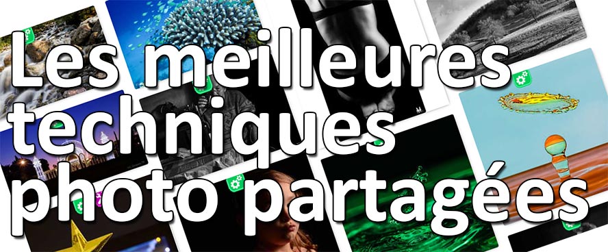 Les meilleures techniques photo partagees