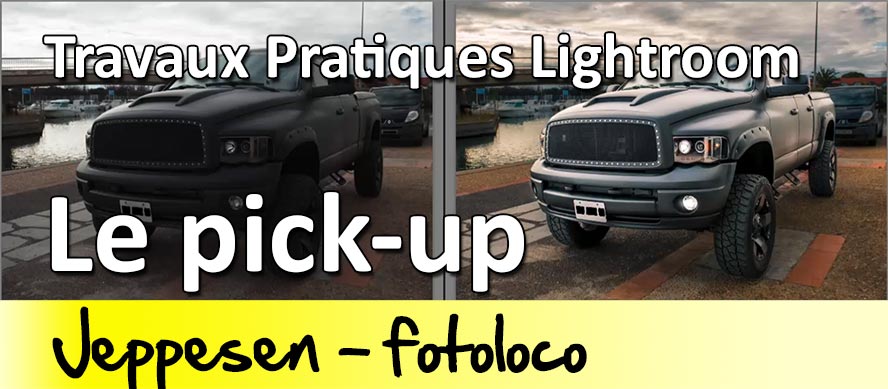 Travaux pratiques Lightroom le pick up bien maitriser lightroom