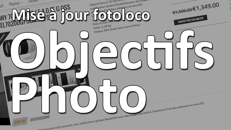 Mise a jour fotoloco objectifs photo