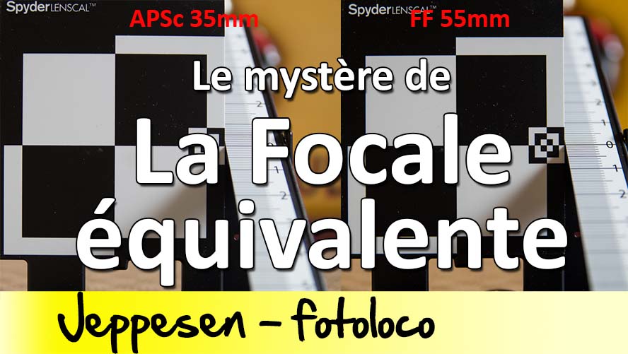 comprendre focale équivalente apsc contre full frame