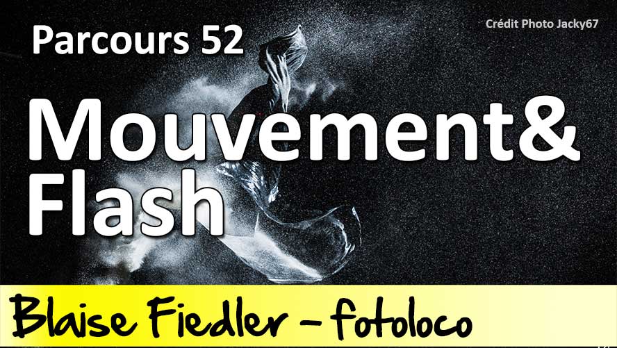 capturer le mouvement avec le flash