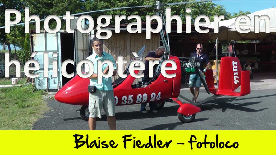 Comment photographier en helicoptère