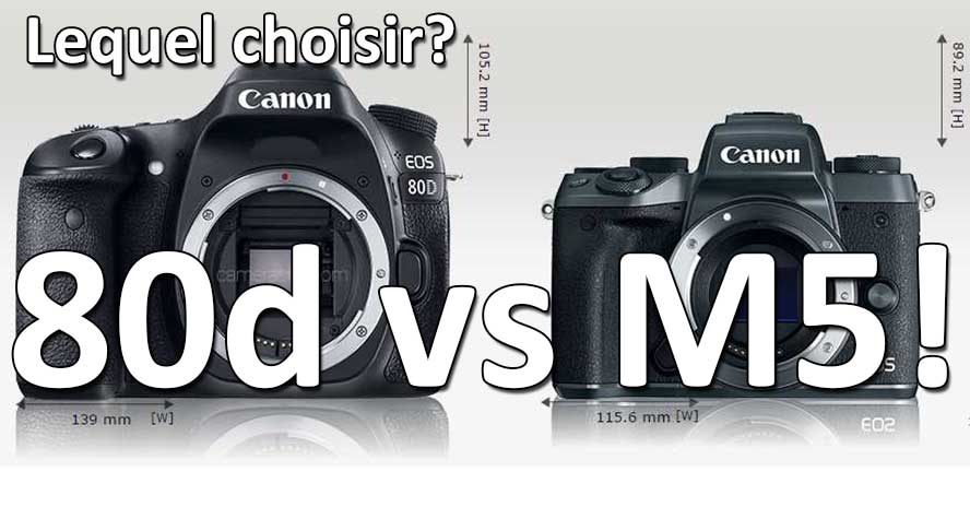 Canon 80d vs Canon M5