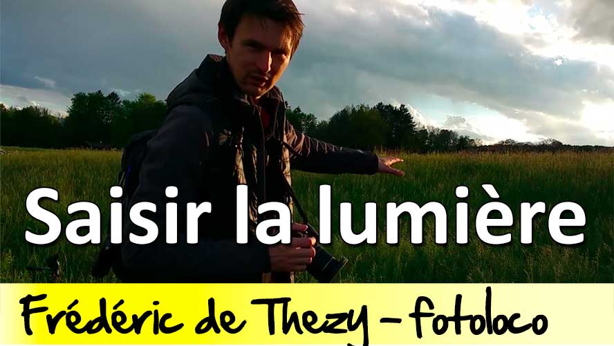 saisir la lumiere photographie paysage