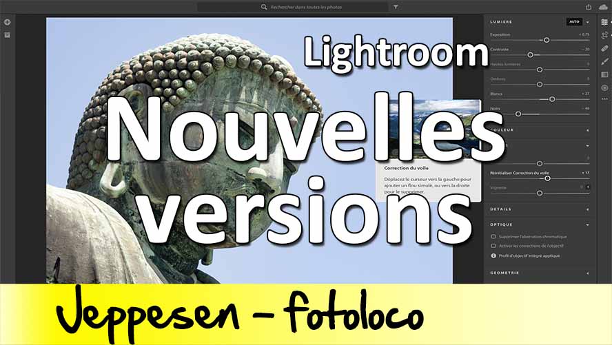 Lightroom comprendre les nouvelles versions