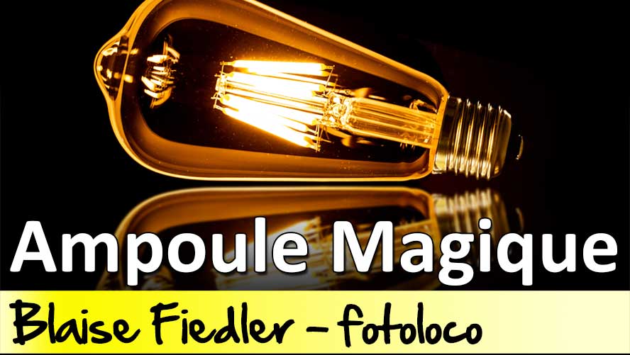 Tuto photo ampoule magique