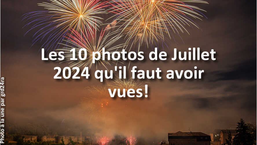 Les-10-photos-de-Juillet-2024-qui-vont-vous-faire-retrouver-linspiration