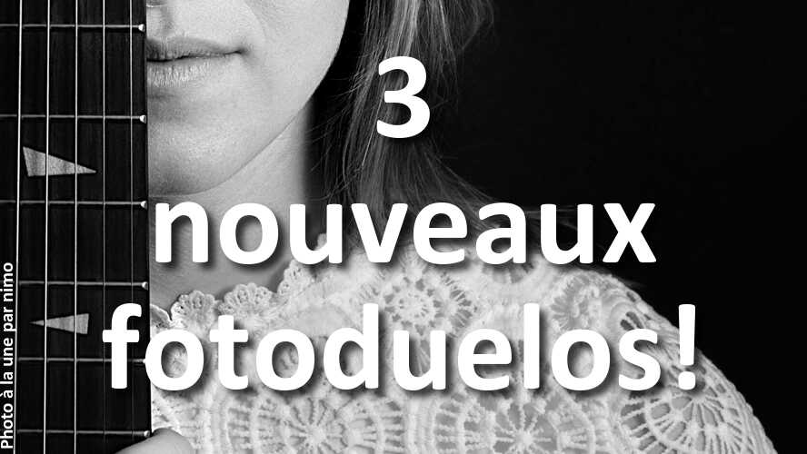 3-nouveaux-fotoduelos-ouverts