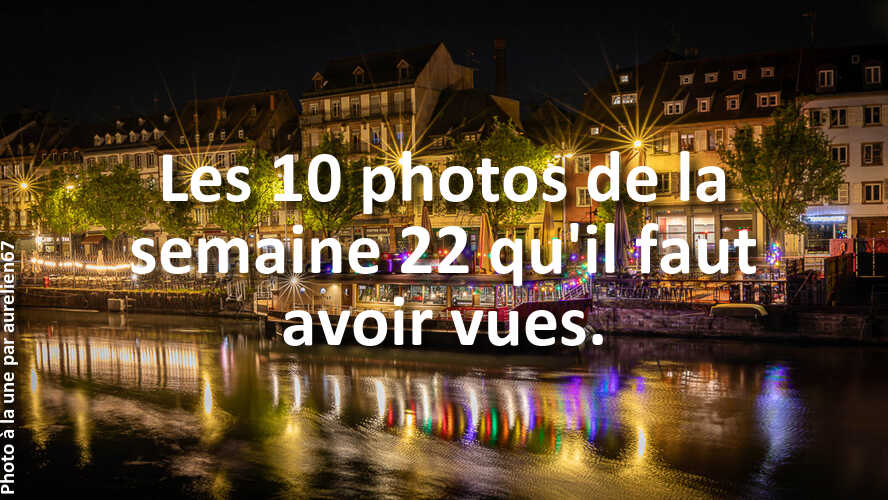 Avez-vous-rate-les-10-plus-belles-photos-de-la-semaine-22