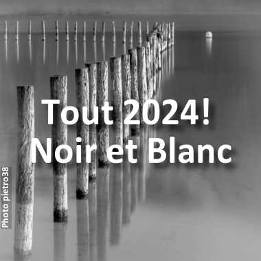 fotoduelo Tout 2024! - Noir et Blanc