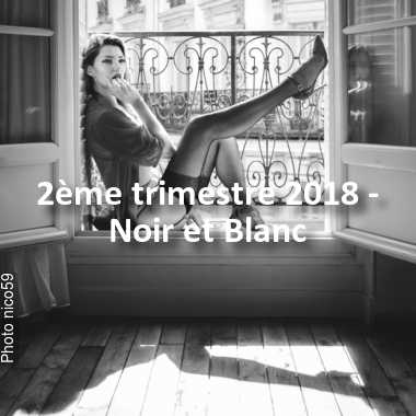 fotoduelo 2ème trimestre 2018 - Noir et Blanc