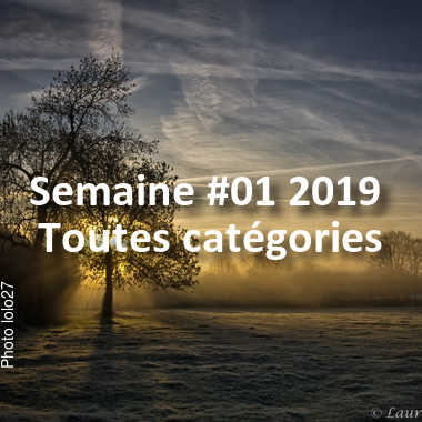 fotoduelo Semaine #01 2019 - Toutes catégories