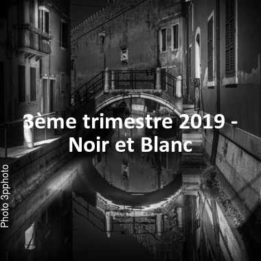 fotoduelo 3ème trimestre 2019 - Noir et Blanc