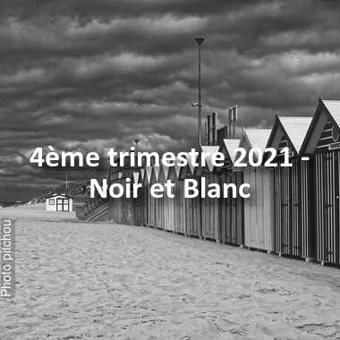fotoduelo 4ème trimestre 2021 - Noir et Blanc