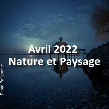 fotoduelo Avril 2022 - Nature et Paysage