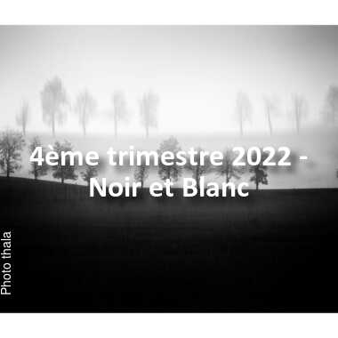 fotoduelo 4ème trimestre 2022 - Noir et Blanc