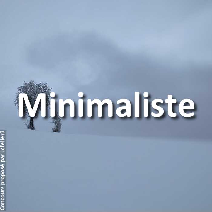 Concours Photo - Minimaliste