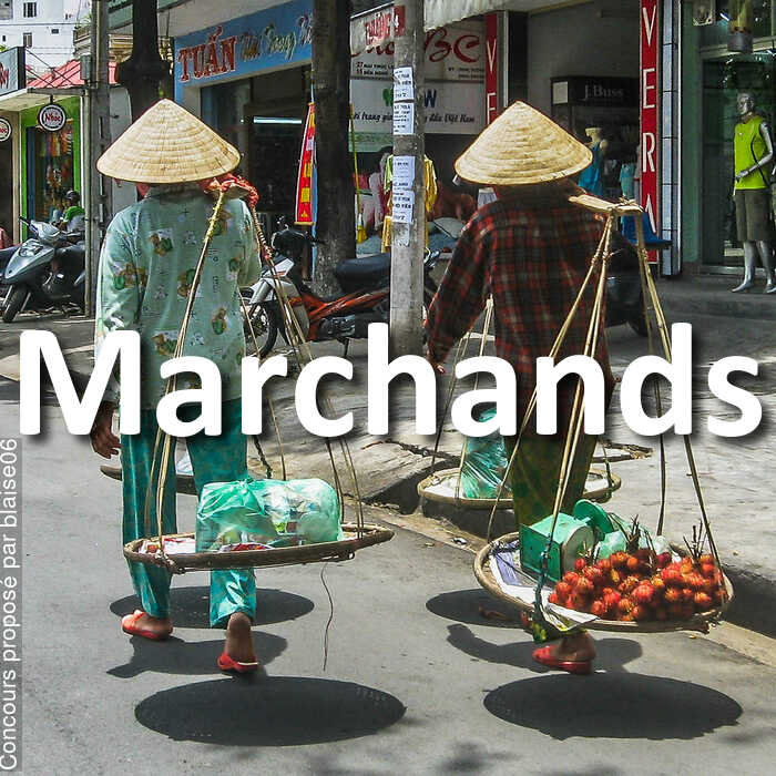 Concours Photo - Marchands