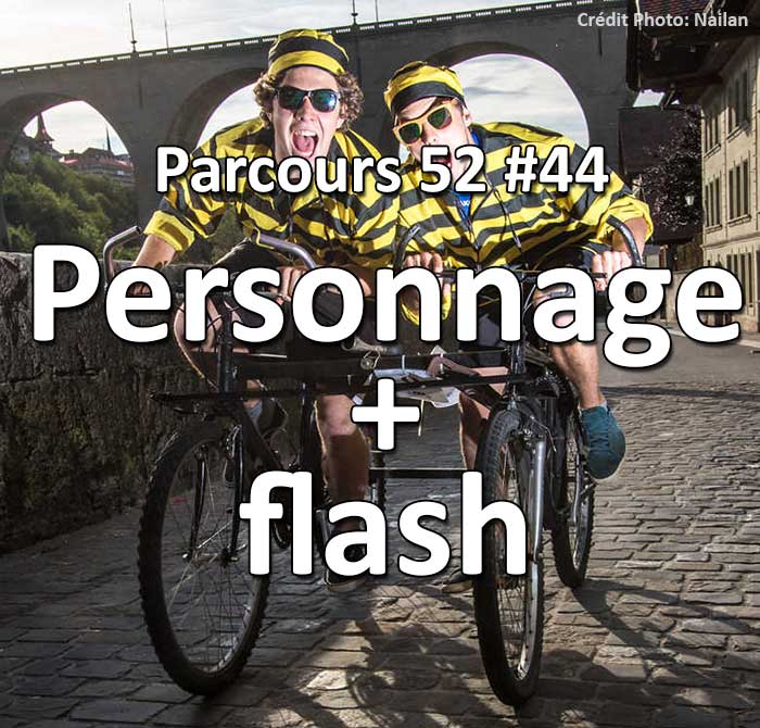 Concours Photo - Personnage Paysage et Flash