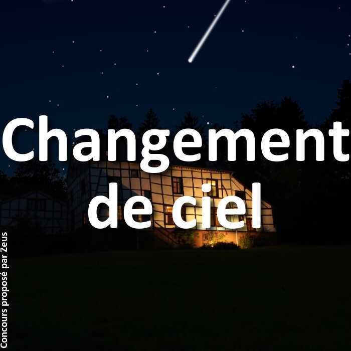 Concours Photo - Changement de ciel
