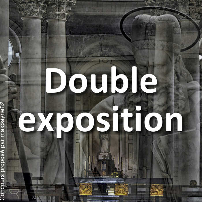 Concours Photo - Double exposition