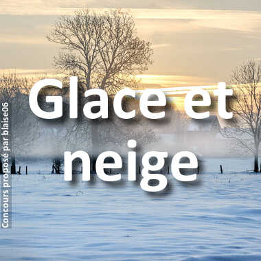 Glace et neige