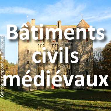 Bâtiments civils médiévaux