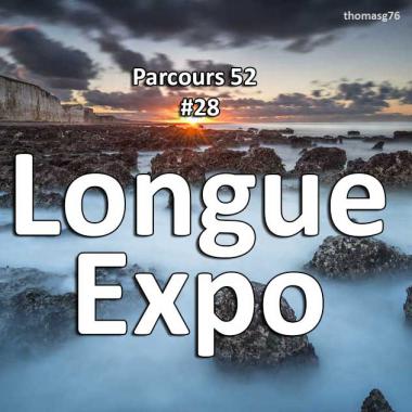 Longue Exposition - Parcours 52 #28