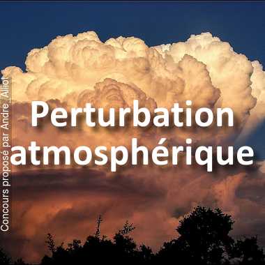 Perturbation atmosphérique