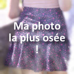 Concours Photo Ma photo la plus osée !
