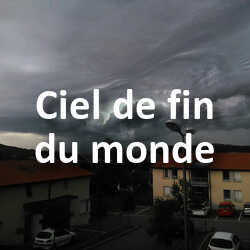 Concours Photo Ciel de fin du monde